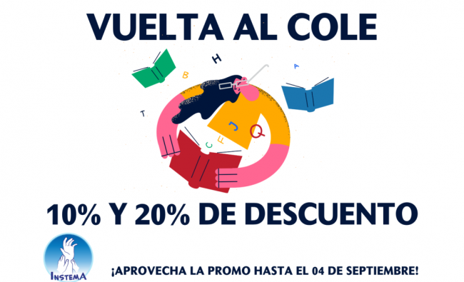 VUELTA AL COLE 20% o 10% DESCUENTO – ¿Qué tienes que hacer?