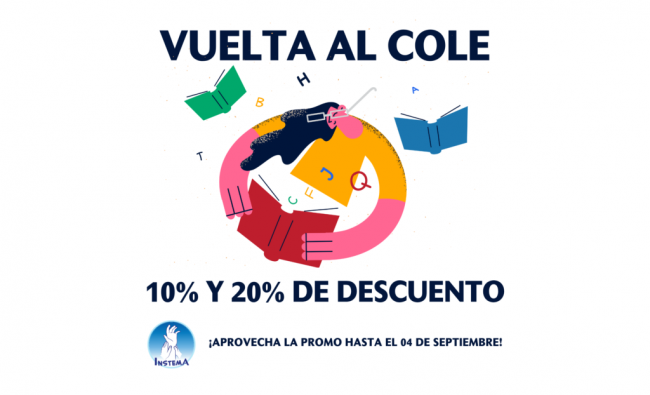 VUELTA AL COLE 20% y 10% DE DESCUENTO – ¿Qué tienes que hacer?