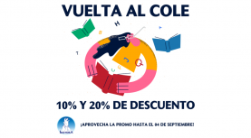 VUELTA AL COLE 20% y 10% DE DESCUENTO – ¿Qué tienes que hacer?